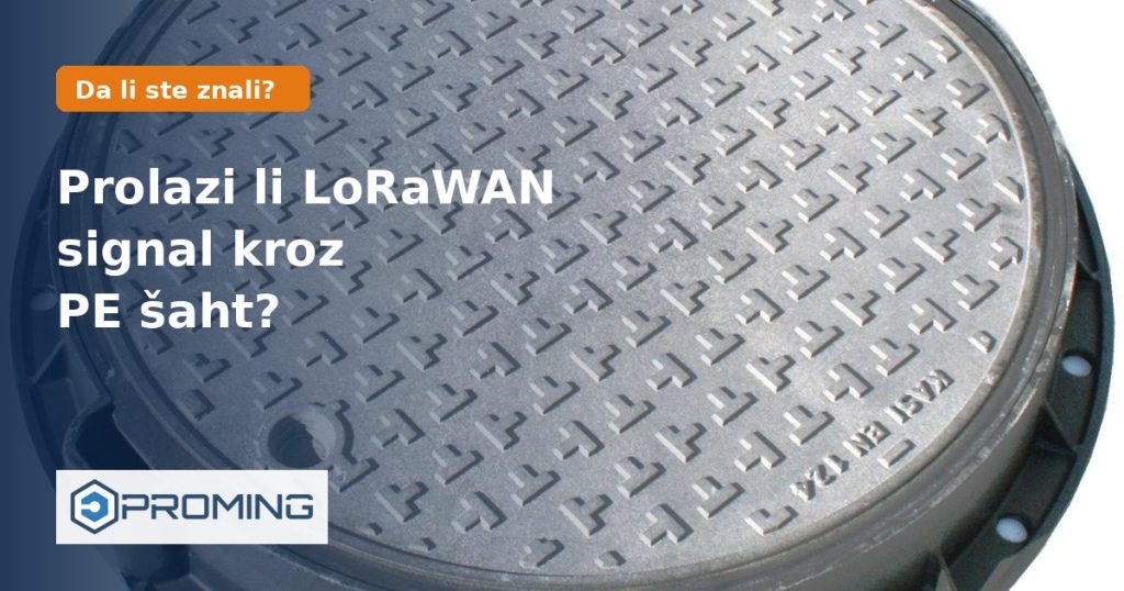 Da li LoRaWAN signal prolazi kroz PE šaht?